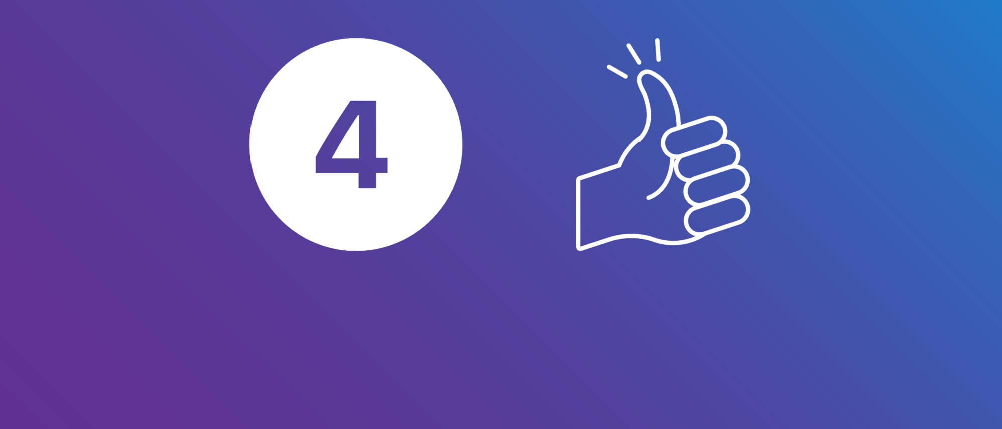 Die Grafik zeigt die Zahl vier in einem Kreis. Daneben steht ein Icon einer Hand, die das Zeichen 