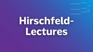Textgrafik: "Hirschfeld-Lectures". Die Schriftfarbe ist weiß auf lila-blauem Grund. In der rechten oberen Ecke befindet sich das Logo der Hirschfeld-Lectures.