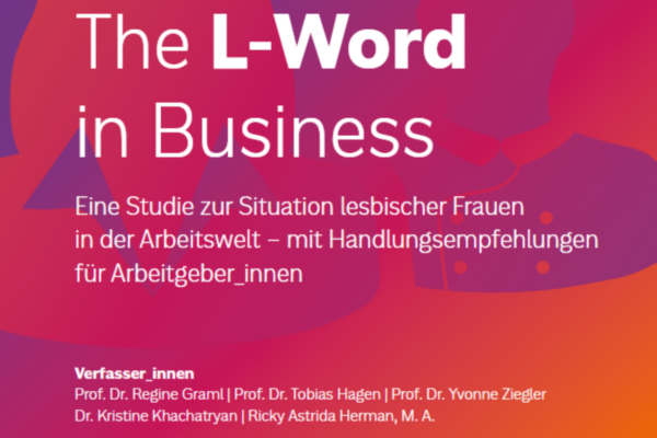 Screenshot des Covers der Broschüre „The L-Word in Business. Eine Studie zur Situation lesbischer Frauen in der Arbeitswelt“ von Professorin Dr. Regine Graml et al.